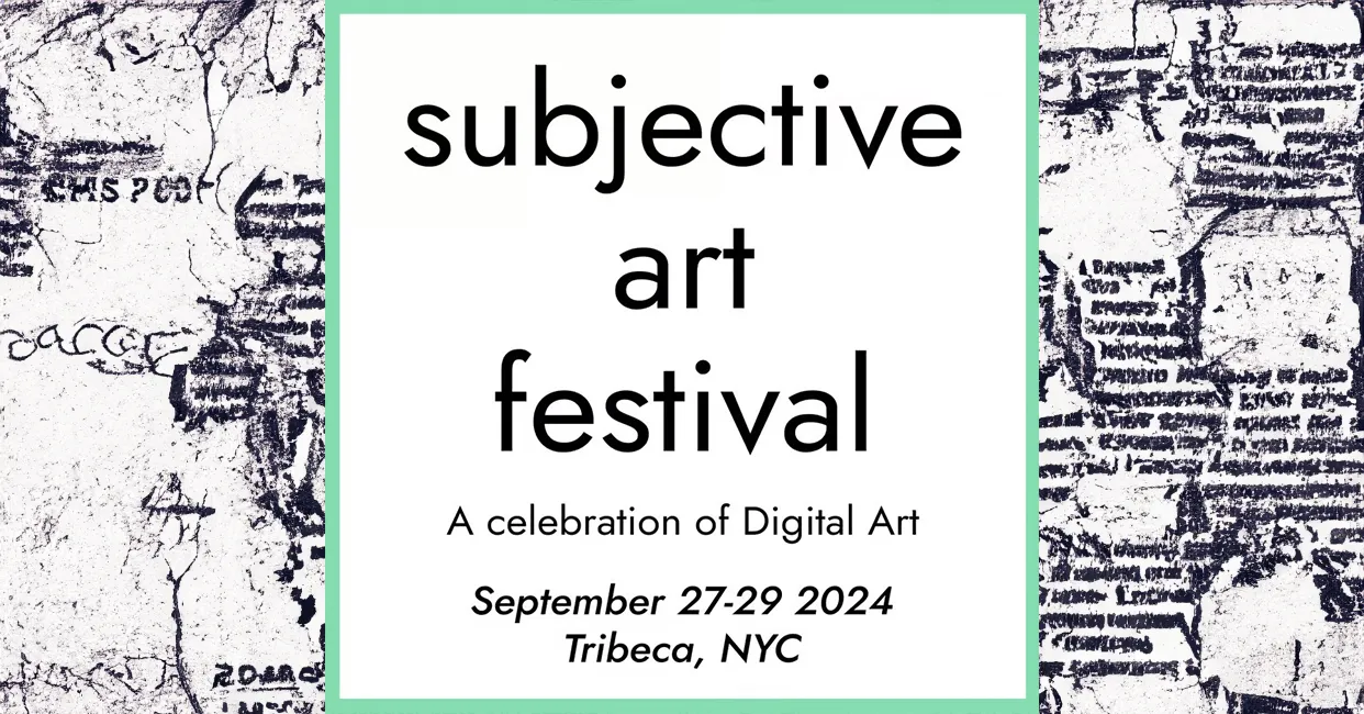 Subjective Art Festival poster, September 27 to 29, 2024, Tribeca NYC